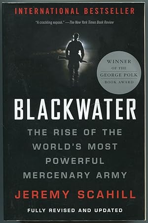 Seller image for Blackwater: The Rise of the World's Most Powerful Mercenary Army for sale by Between the Covers-Rare Books, Inc. ABAA