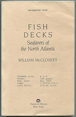Bild des Verkufers fr Fish Decks: Seafarers of the North Atlantic zum Verkauf von Between the Covers-Rare Books, Inc. ABAA