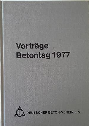 Bild des Verkufers fr Vortrge auf dem Betontag 1977 zum Verkauf von Herr Klaus Dieter Boettcher