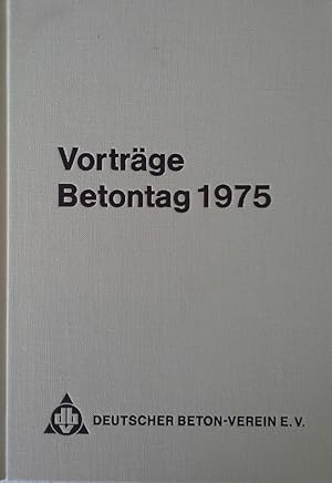 Image du vendeur pour Vortrge Betontag 1975 mis en vente par Herr Klaus Dieter Boettcher