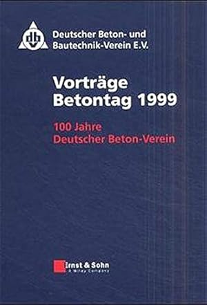 Seller image for Vortr�ge Betontag 1999 for sale by Herr Klaus Dieter Boettcher