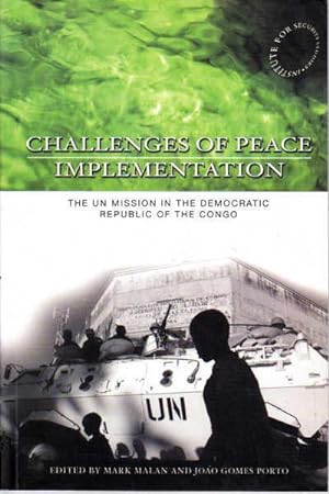 Seller image for Challenges of Peace Implementation: The UN Mission in the Democratic Republic of the Congo for sale by Goulds Book Arcade, Sydney