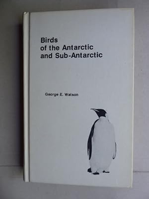 Birds of the Antarctic and Sub-Antarctic. Illustrated vy Bob Hines. "Antarctic Research Series".
