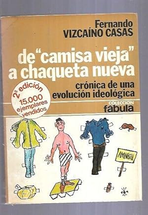 Imagen del vendedor de DE CAMISA VIEJA A CHAQUETA NUEVA a la venta por Desvn del Libro / Desvan del Libro, SL