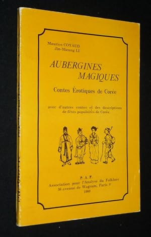 Seller image for Aubergines magiques : Contes rotiques de Core, avec d'autres contes et des descriptions de ftes populaires de Core for sale by Abraxas-libris