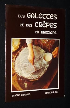 Bild des Verkufers fr Des Galettes et des crpes en Bretagne zum Verkauf von Abraxas-libris