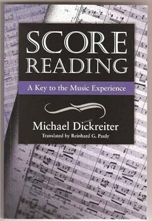 Score Reading: A Key to the Music Experience