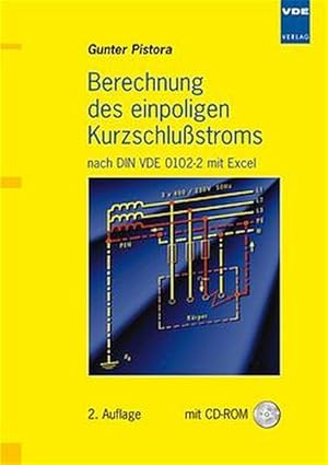 Berechnung des einpoligen Kurzschlußstroms nach DIN VDE 0102-2 mit Excel.