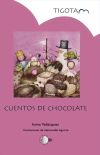 Bild des Verkufers fr Cuentos de chocolate zum Verkauf von Agapea Libros