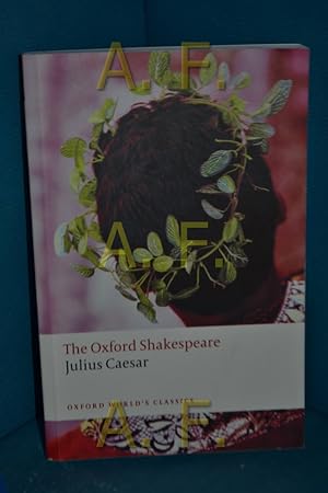 Bild des Verkufers fr Shakespeare, W: Julius Caesar: The Oxford Shakespeare (Oxford Worlds Classics) zum Verkauf von Antiquarische Fundgrube e.U.