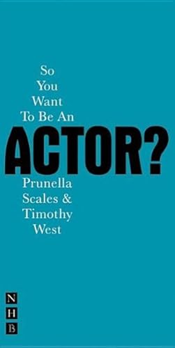 Seller image for So You Want to Be an Actor? for sale by GreatBookPricesUK
