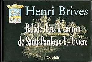 Image du vendeur pour Balade dans le canton de Saint - Pardoux - la - Riviere mis en vente par *bibliosophy*