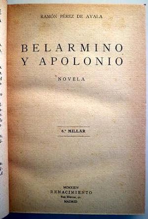 Imagen del vendedor de BELARMINO Y APOLONIO - Madrid 1924 a la venta por Llibres del Mirall