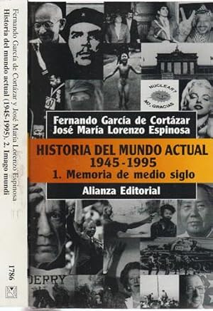 Imagen del vendedor de Historia del mundo actual. 1945-1995. 1- Memoria de medio siglo. 2- Imago mundi a la venta por Librera Cajn Desastre