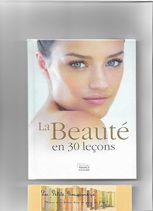 Seller image for La beaut en 30 leons for sale by La Petite Bouquinerie