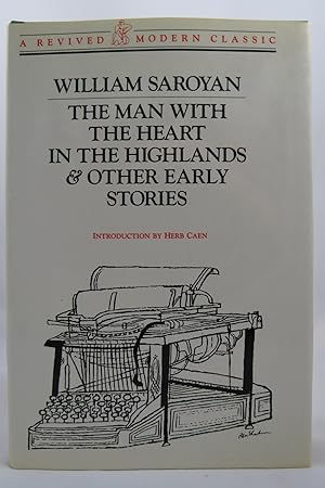 THE MAN WITH THE HEART IN THE HIGHLANDS & OTHER EARLY STORIES (DJ protected by a brand new, clear...