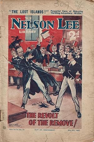 Nelson Lee New Series 11: The Revolt of the Remove!