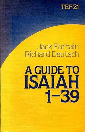 Seller image for A Guide to Isaiah 1-39 (TEF Guide 21) for sale by Pendleburys - the bookshop in the hills