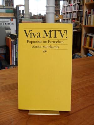 Bild des Verkufers fr Viva MTV! - Popmusik im Fernsehen, zum Verkauf von Antiquariat Orban & Streu GbR