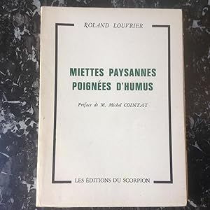 Mièttes paysannes . Poignées d'humus . Haute - Marne