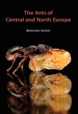 Immagine del venditore per The Ants of Central and North Europe venduto da PEMBERLEY NATURAL HISTORY BOOKS BA, ABA