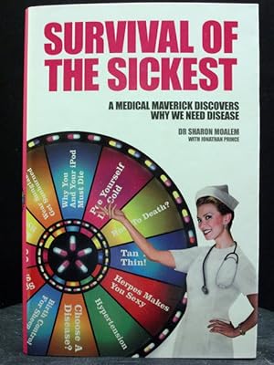 Bild des Verkufers fr Survival Of The Sickest: Discovers Why We Need Disease zum Verkauf von Booksalvation