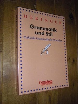 Grammatik und Stil. Praktische Grammatik des Deutschen