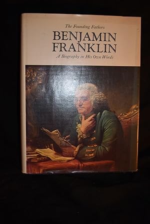 Imagen del vendedor de Benjamin Franklin: A Biogrpahy in His Own Words a la venta por History Bound LLC