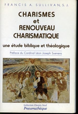 Imagen del vendedor de Charismes et Renouveau Charismatique : Une tude biblique et thologique a la venta por Librairie Le Nord