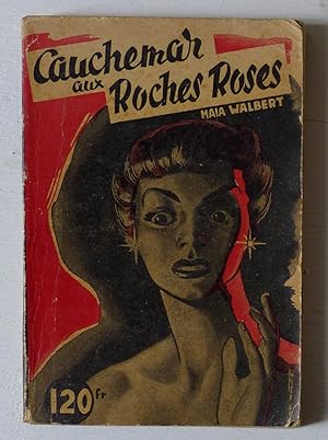 Bild des Verkufers fr Cauchemar aux Roches-Roses zum Verkauf von Le Rayon populaire