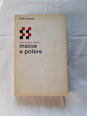 Imagen del vendedor de Pietro Ingrao. Masse e potere. Editori Riuniti. 1977 - I a la venta por Amarcord libri