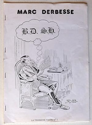 Image du vendeur pour B.D. S.H. mis en vente par Le Rayon populaire