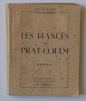 Seller image for Les fiancs de Prat-Coulm for sale by Le Rayon populaire