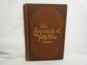 Seller image for The Argonauts of Forty Nine Some Recollections of the Plains and the Diggings for sale by curtis paul books, inc.