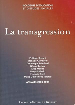 Seller image for La transgression for sale by LIBRAIRIE GIL-ARTGIL SARL