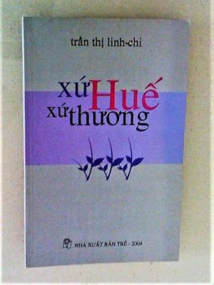 Xu Huê Xu thuong. Tho (Thai ban)