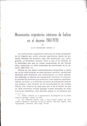 Seller image for MOVIMIENTOS MIGRATORIOS INTERIORES DE GALICIA EN EL DECENIO 1961-1970 (EXTRAIDO ORIGINAL DEL AO 1973 ESTUDIO COMPLETO TEXTO INTEGRO) for sale by Libreria 7 Soles