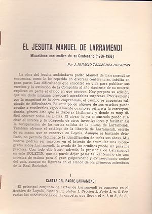 Seller image for EL JESUITA MANUEL DE LARRAMENDI, MISCELANEA CON MOTIVO DE SU CENTENARIO (1766-1966) (EXTRAIDO ORIGINAL DEL AO 1966 ESTUDIO COMPLETO TEXTO INTEGRO) for sale by Libreria 7 Soles
