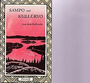 Seller image for Sampo und Kullervo. Aus dem Kalevala for sale by Antiquariat Kastanienhof