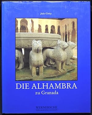 Bild des Verkufers fr Die Alhambra zu Granada zum Verkauf von Graphem. Kunst- und Buchantiquariat