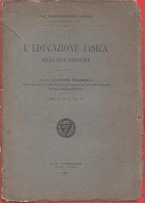 Immagine del venditore per L'educazione fisica nella vita nazionale - Massimiliano Cardini venduto da libreria biblos