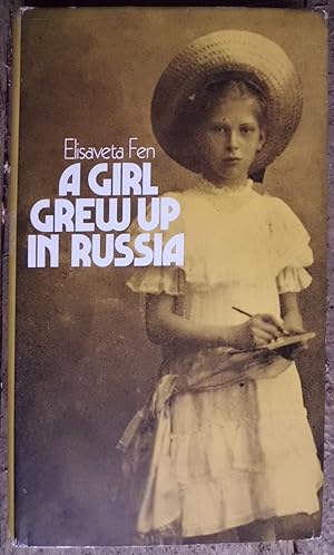 A Girl Grew Up in Russia