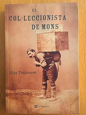 EL COL·LECCIONISTA DE MONS