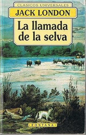 Imagen del vendedor de La Llamada De La Selva a la venta por lisarama