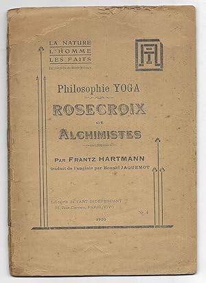 Seller image for Rosecroix et Alchimistes . Philosophie Yoga for sale by LLEIXIULLIBRES