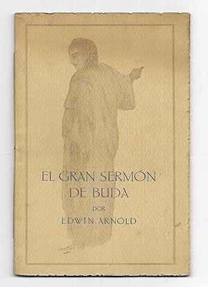 Gran Sermón de Buda, El. Obsequio de El Loto Blanco a sus Suscritores