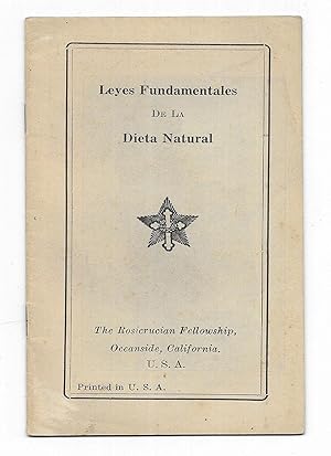 Leyes Fundamentales de la Dieta Natural. The Rosicrucian Fellowship