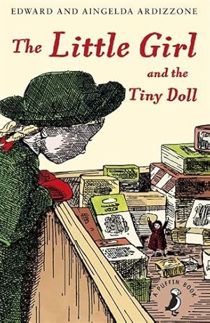 Imagen del vendedor de Little Girl and the Tiny Doll a la venta por GreatBookPrices