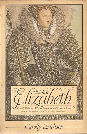 Seller image for The First Elizabeth for sale by Auldfarran Books, IOBA