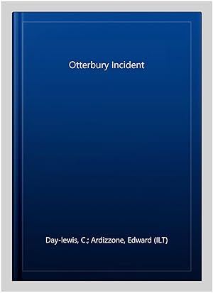 Seller image for Otterbury Incident for sale by GreatBookPrices